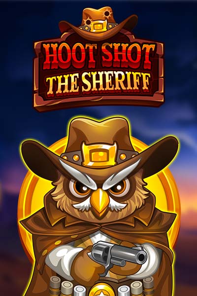 Hoot Shot The Sheriff